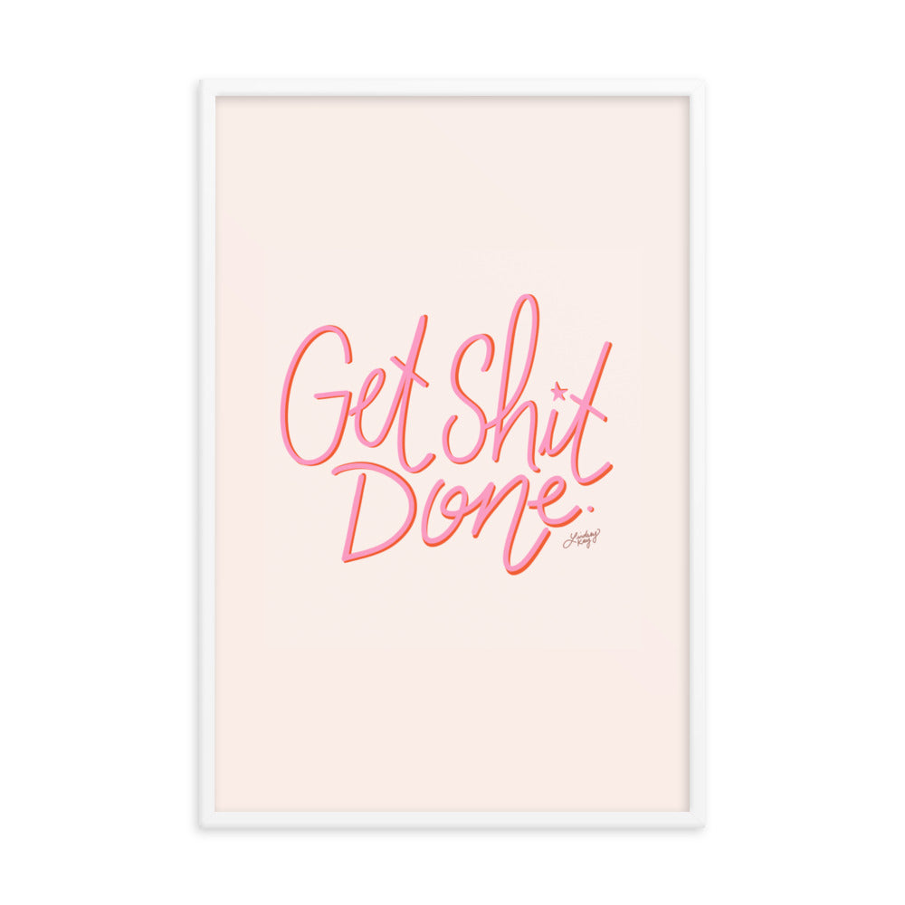 Get Shit Done (Pink Palette) - Framed Matte Print