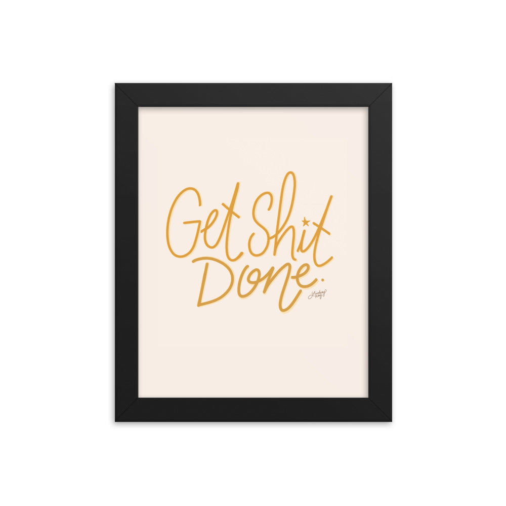 Get Shit Done (Palette jaune) - Impression mate encadrée