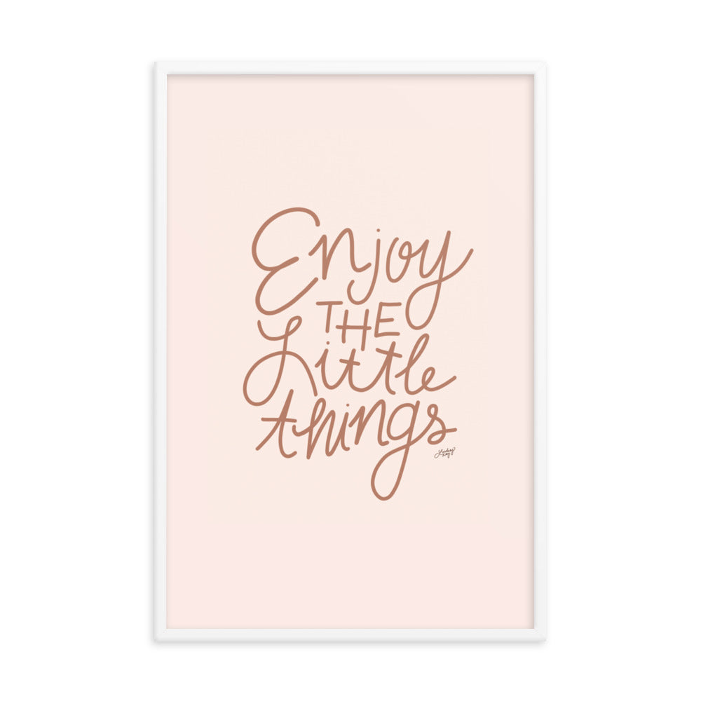 Enjoy the Little Things - Framed Matte Print