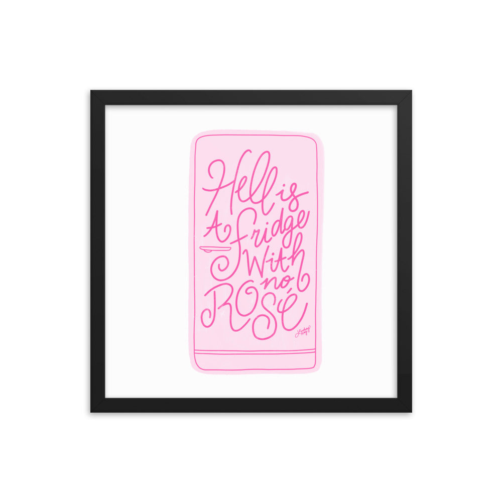 Hell is a Fridge With No Rose (Illustration) - Framed Matte Print - Lindsey Kay Collective