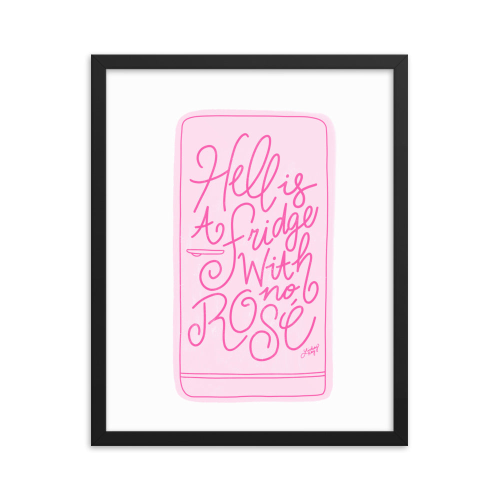 Hell is a Fridge With No Rose (Illustration) - Framed Matte Print - Lindsey Kay Collective