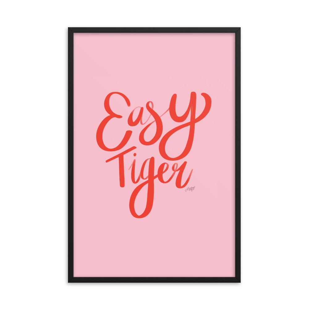 Easy Tiger (Pink/Red Palette) - Framed Matte Print - Lindsey Kay Collective