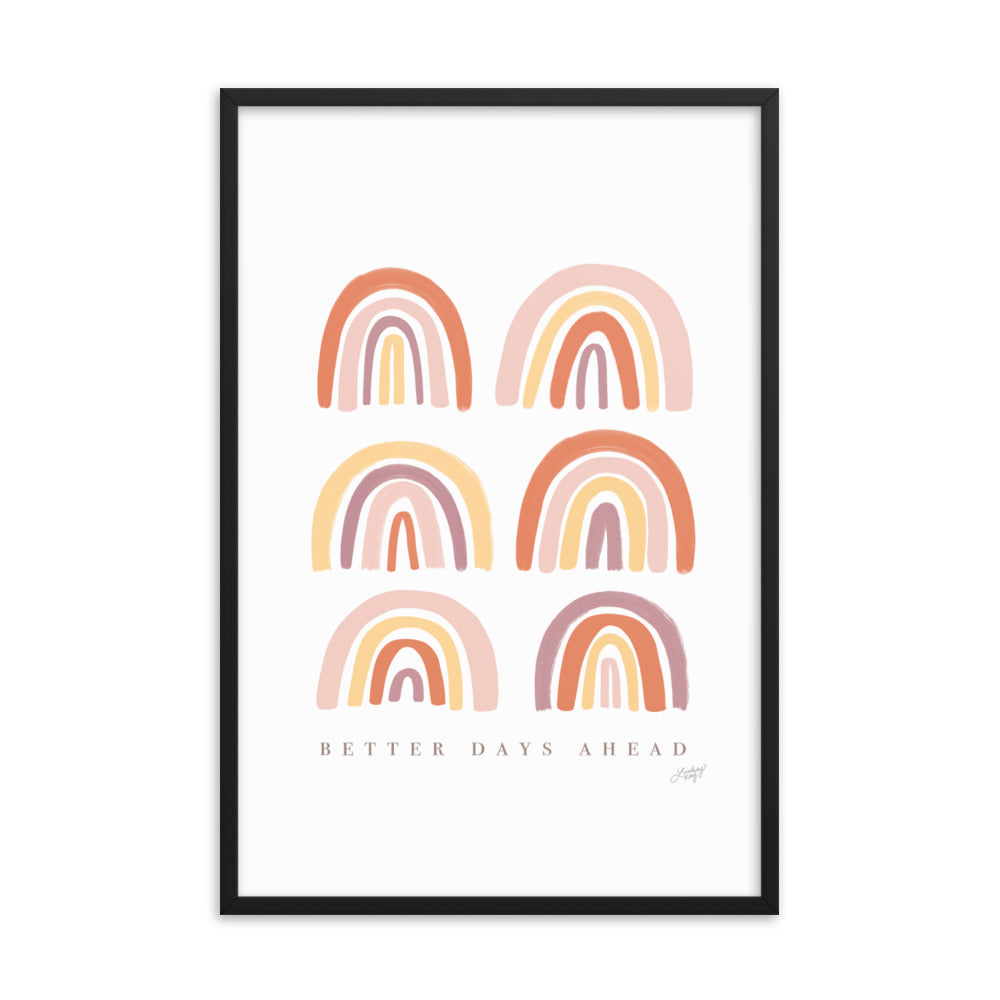 Des jours meilleurs à venir - Impression mate encadrée