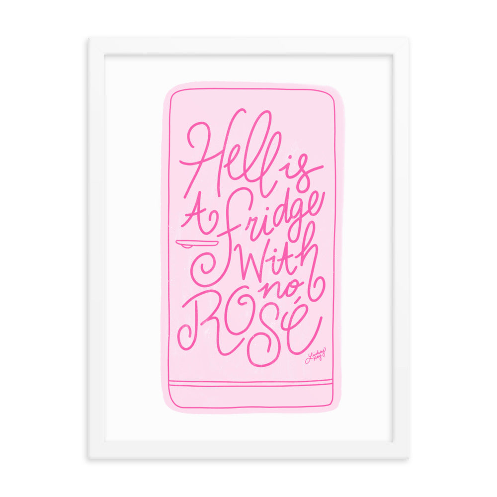 Hell is a Fridge With No Rose (Illustration) - Framed Matte Print - Lindsey Kay Collective