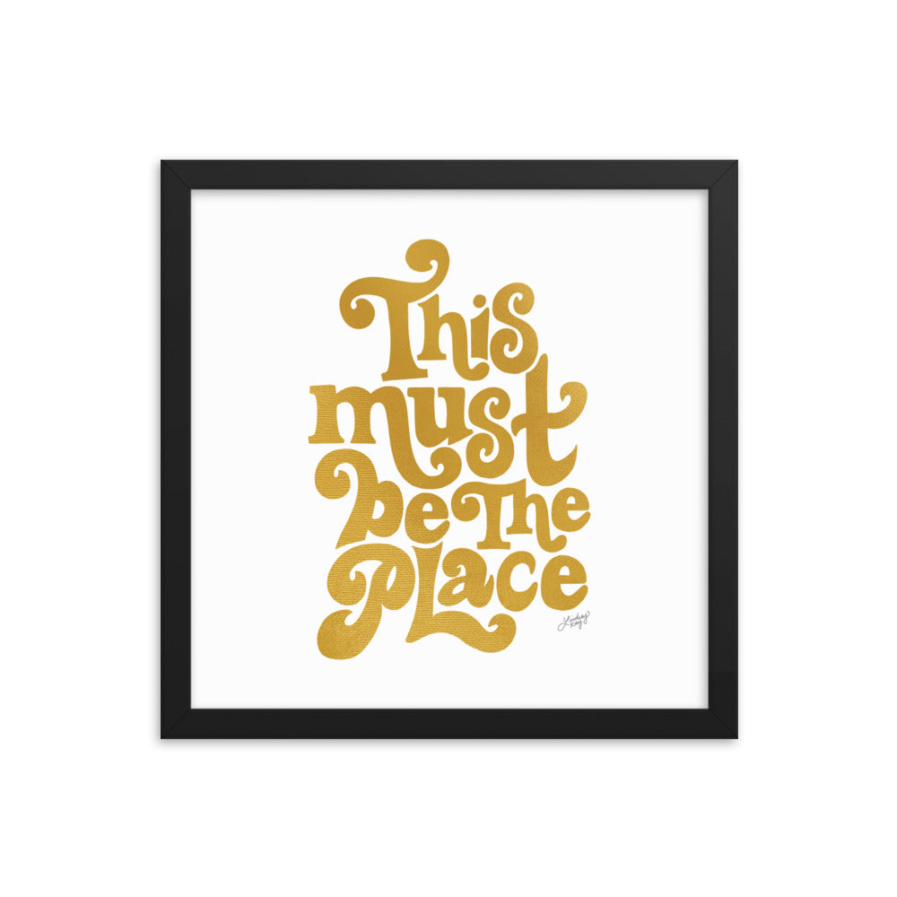 This Must Be The Place (Gold Palette) - Framed Matte Print