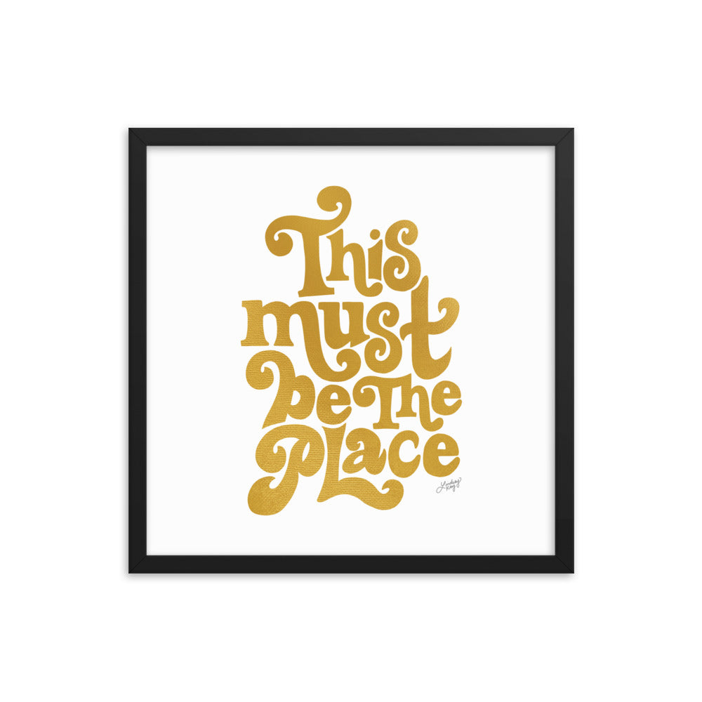 This Must Be The Place (Gold Palette) - Framed Matte Print