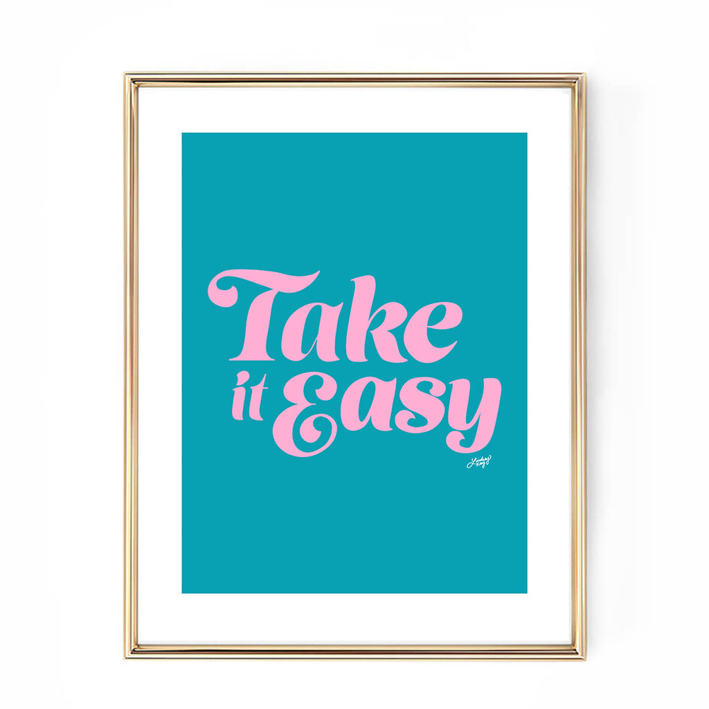 Take it Easy (Pink/Blue Palette) - Art Print